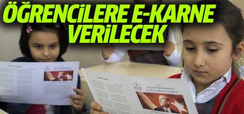 Karne ve diploma elektronik ortamda verilecek