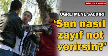 Karnedeki Zayıf Öğretmene dayak yedirdi