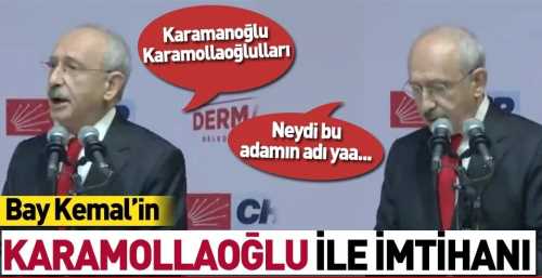 Kemal Kılıçdaroğlu'ndan 'Karamollaoğlu' gafı