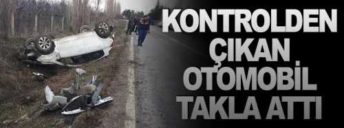 Kontrolden çıkan otomobil, takla attı