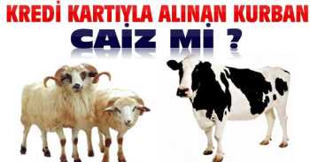 Krediyle kurban kesmek caiz mi?