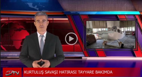 Kurtuluş Savaşı Hatırası Tayyare Bakımda!