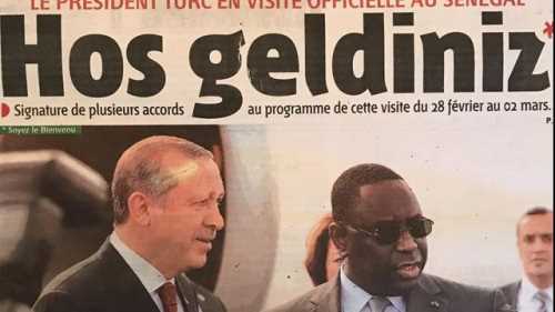 Le Soleil gazetesi: Dakar güçlü Türk lider Erdoğan