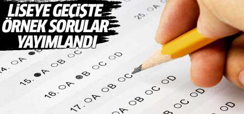 Liseye geçişte örnek sorular yayımlandı