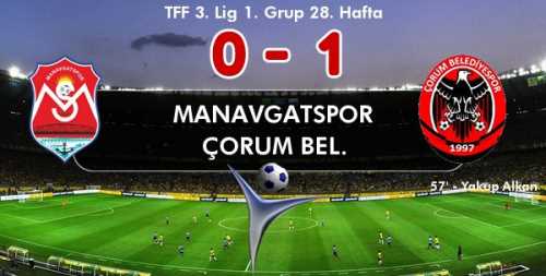 Manavgatspor - Çorum BLDY Spor Maçı