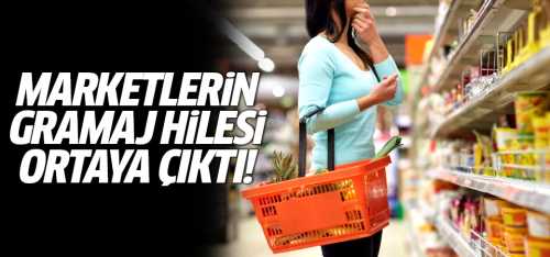 Marketlerin gramaj hilesi