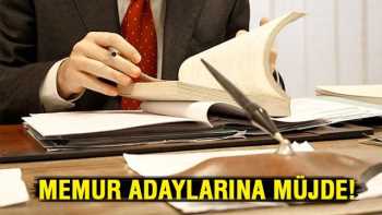 Memur adaylara sevindirici haber