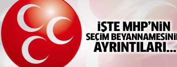 MHP'nin seçim beyannamesi