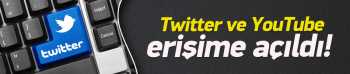 Müjde Twitter ve YouTube erişime açıldı