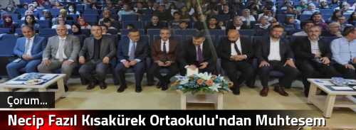 Necip Fazıl Kısakürek Ortaokulu'ndan Muhteşem Program