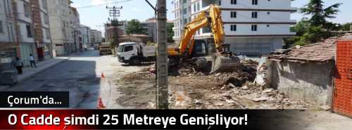 O Cadde şimdi 25 Metreye Genişliyor!