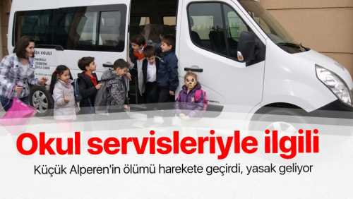 Okul servisleriyle ilgili yeni düzenleme gündemde