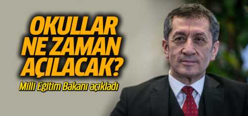 Okullar ne zaman açılacak?