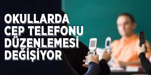 Okullara cep telefonuna kısıtlama geliyor!