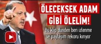 Paylaşım Rekoru Kıran Erdoğan Klibi 