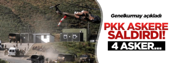 PKK askerlermize ateş açtı: 4 yaralı!