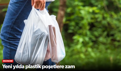 Plastik Poşet Ücreti 1 Ocak 2026’da 1 Liraya Yükseliyor