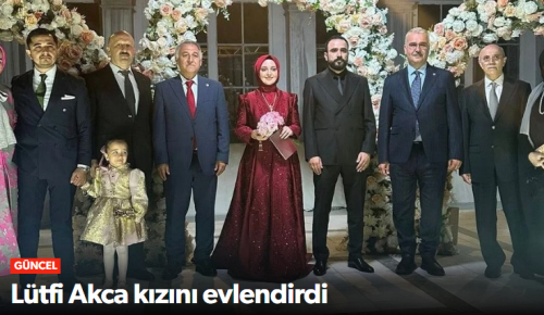 Prof.DR. Lütfi Akca Kızını Evlendirdi