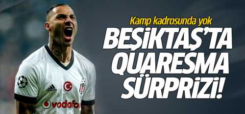 Quaresma  Kamp kadrosunda yok
