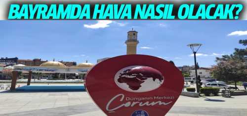 Ramazan Bayramında Hava Durumu