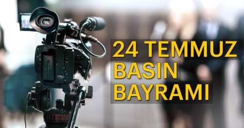 Recep Gür 24 Temmuz Basın Bayramını kutladı 