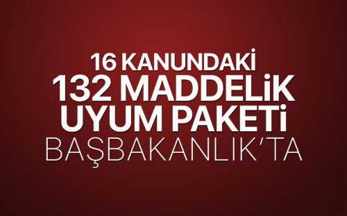 Referandum maddelerini tamamlayıcı 132 maddelik uyum paketi Başbakanlık'ta