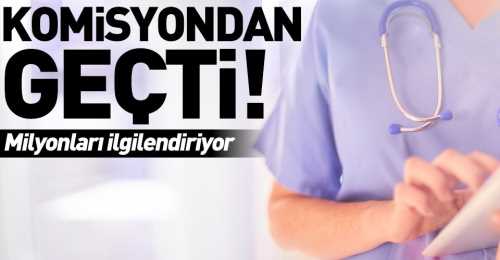 Sağlık alanında yeni düzenlemeler