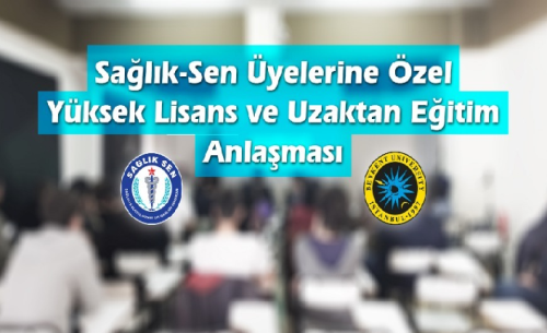 Sağlık-Sen Çorum üyelerine Yüksek Lisans İmkanı