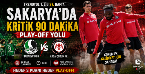 Sakarya Spor - Çorum FK Maçı 