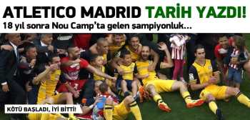 Şampiyon Atletico Madrid oldu
