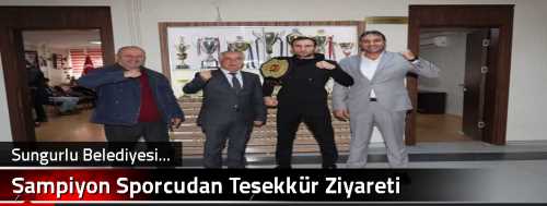 Şampiyon Sporcudan Teşekkür Ziyareti