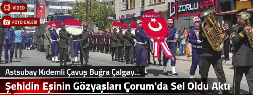 Şehidin Eşinin Gözyaşları Çorum'da Sel Oldu Aktı 