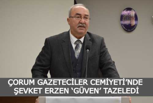  Şevket Erzen oybirliğiyle yeniden başkanlığa seçildi