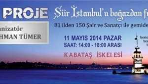 ŞİİRLER ISTANBUL’U BOĞAZDAN FETHEDECEK