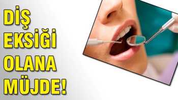 Şimdi Diş eksiği olana müjde !