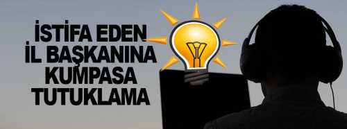 Siyasi Kumpasa İlk Tutuklama!