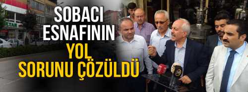 Sobacılar Esnafının Dediği Oldu!