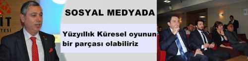 Sosyal medyada dikkatli olunmaz ise sistemize olan Yüzyıllık Küresel oyunun bir parçası olabiliriz