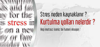 Stresten kurtulmanın yolları