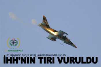 Suriye jetleri Yardım tırını vurdu