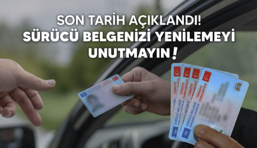 Sürücüler Dikkat! Eski Ehliyet Yenileme 31 Temmuz