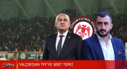TFF - Çorum bunu hak edecek ne yaptı?