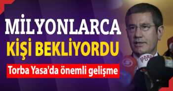 Torba Kanunda önemli gelişme