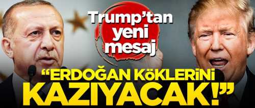 Trump yeni mesajında "Türkiye doğru komşu"