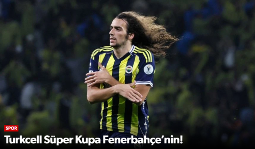 Turkcell Süper Kupa Fenerbahçe’nin!