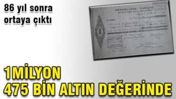 TÜRKİYE  CUMHURİYETİNİN VERDİĞİ İLK SENET !