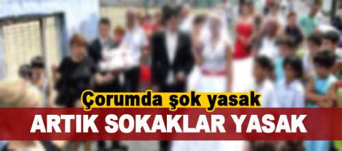 Türkiye’de sokak düğünlerini yasakladı