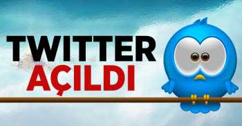 Twitter Açıldı