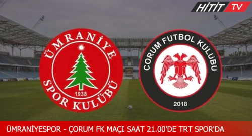 Ümraniyespor-Çorum FK Maçı 