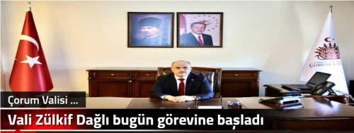 Vali Zülkif Dağlı bugün görevine başladı